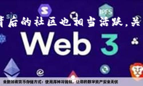 在加密货币领域，SHIB（Shiba Inu）是一种广受欢迎的代币，其背后的社区也相当活跃。关于“SHIB提到钱包有分红吗？”的主题，下面将会进行详细的探讨。

优质
揭秘：SHIB钱包分红机制与收益潜力分析