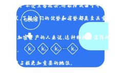 冷钱包（Cold Wallet）是加密货币领域中的一个重要