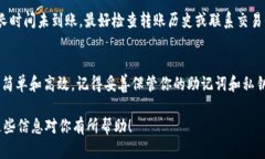 要将USDT添加到TP Wallet，你可以按照以下步骤进行