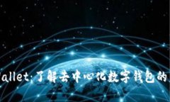 tpWallet：了解去中心化数字