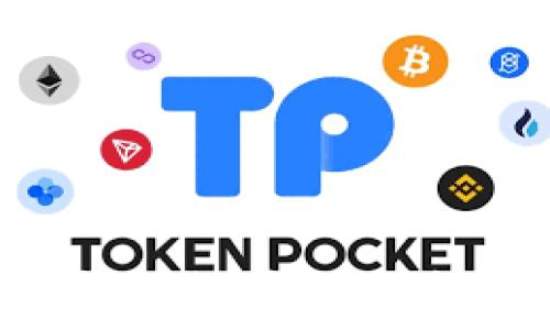   
tpWallet v1.35版本下载：安全便捷的数字钱包解决方案